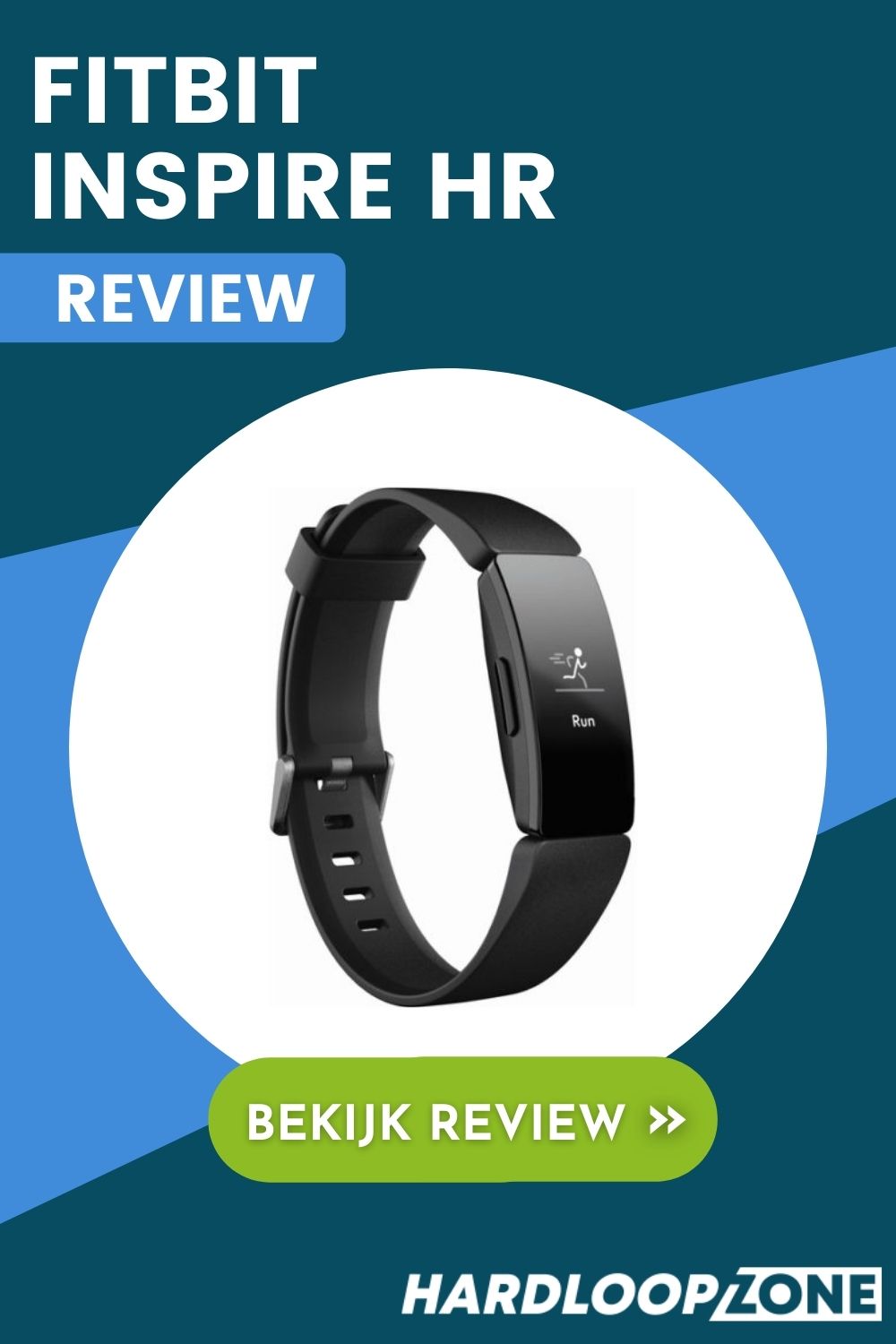 Fitbit Inspire HR Review Activity Tracker Hardloopzone